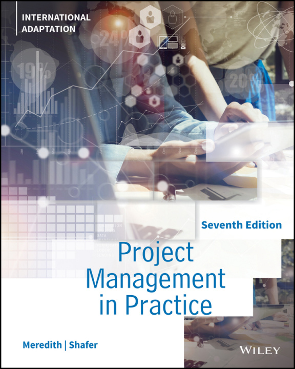 Könyv Project Management in Practice, 7th Edition, International Adaptation Jack R. Meredith