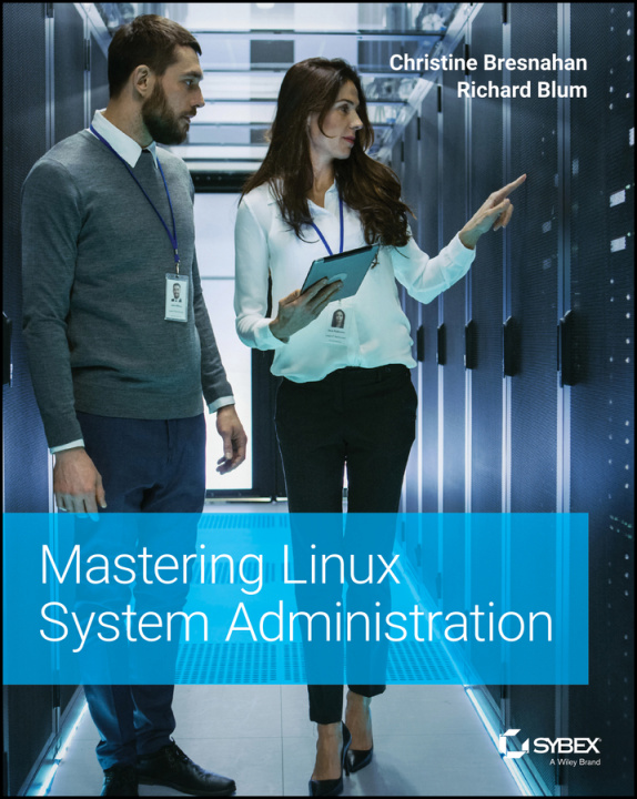 Carte Mastering Linux System Administration Christine Bresnahan
