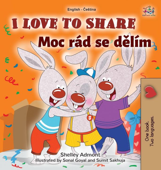 Kniha I Love to Share (English Czech Bilingual Book for Kids) Kidkiddos Books