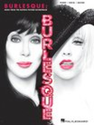 Книга Burlesque: Music from the Motion Picture Soundtrack Christina Aguilera