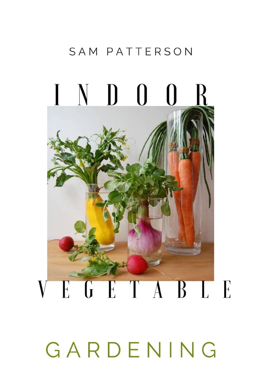 Kniha Indoor Vegetable Gardening 