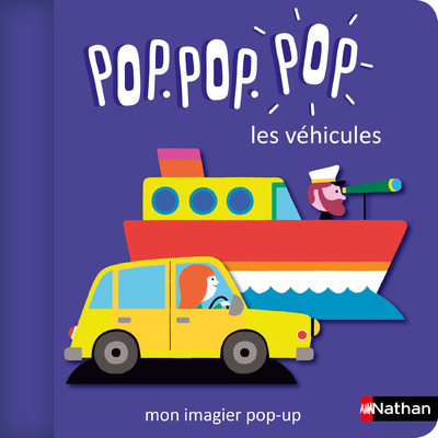 Kniha Pop Pop Pop: Mon imagier Pop-up des véhicules Géraldine Cosneau