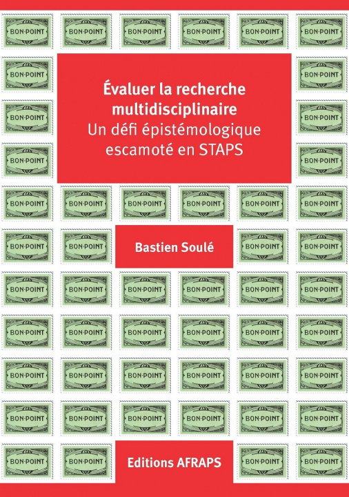 Knjiga Évaluer la recherche multidisciplinaire Soulé