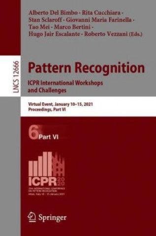 Knjiga Pattern Recognition. ICPR International Workshops and Challenges Rita Cucchiara