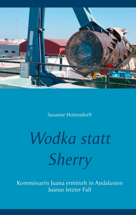 Könyv Wodka statt Sherry 