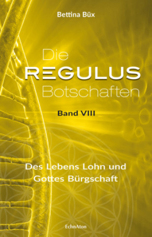 Kniha Die Regulus-Botschaften 
