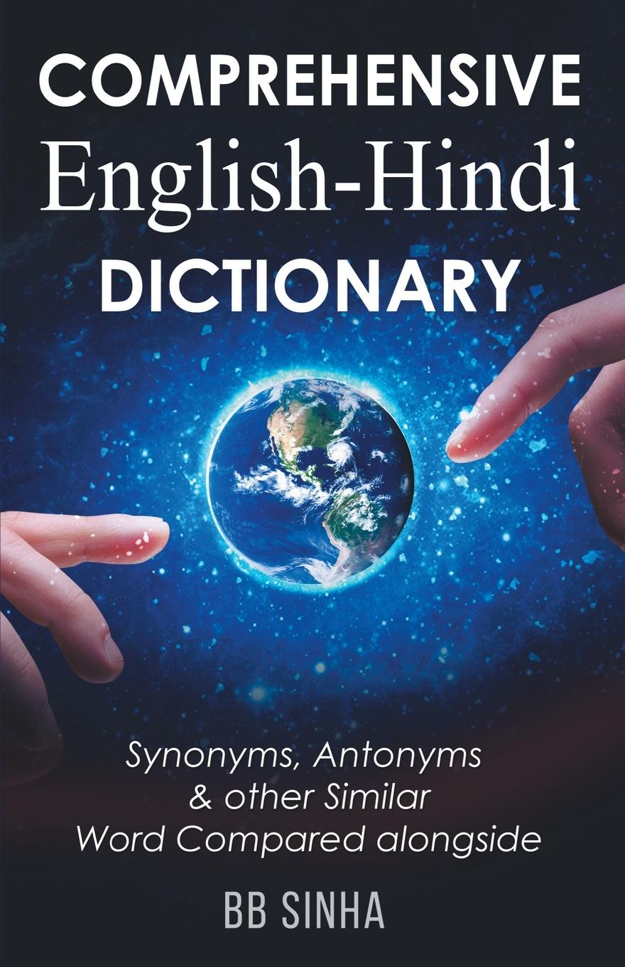 Carte Comprehensive English-Hindi Dictionary by BB Sinha Bb Sinha