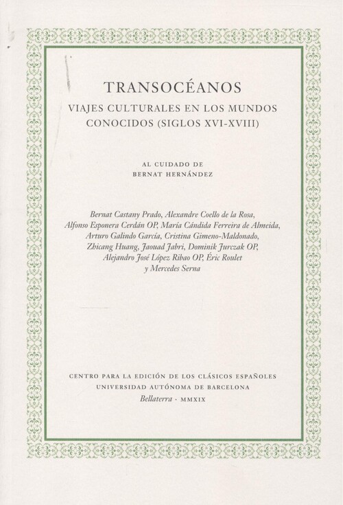 Kniha Transocéanos. Viajes culturales en los mundos conocidos (siglos XVI-XVIII) MARIA CANDIDA FERREIRA DE ALMEIDA