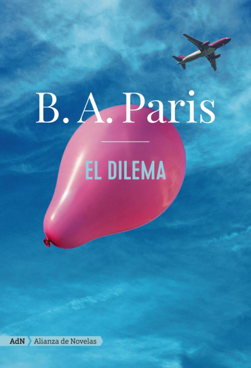 Kniha El dilema (AdN) B. A. PARIS