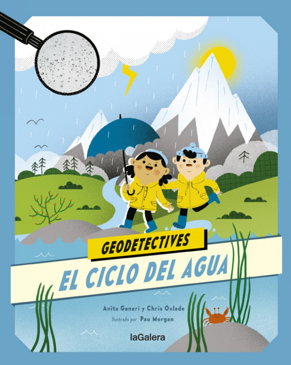 Libro Geodetectives 1. El ciclo del agua ANITA GANERI