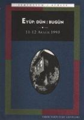 Knjiga Eyüp Dün Bugün 
