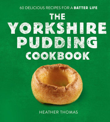 Kniha Yorkshire Pudding Cookbook Heather Thomas