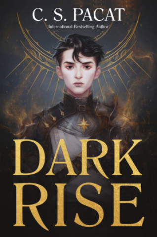 Книга Dark Rise C. S. Pacat