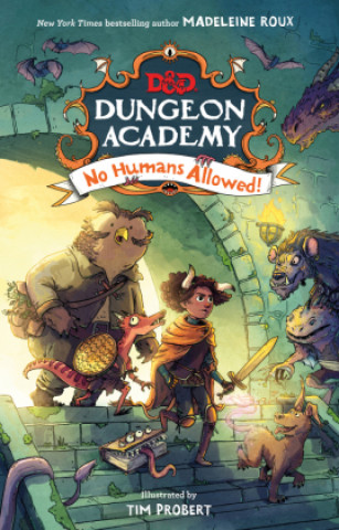 Book Dungeons & Dragons: Dungeon Academy: No Humans Allowed! Timothy Probert