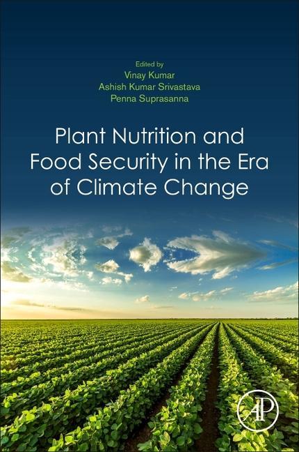 Kniha Plant Nutrition and Food Security in the Era of Climate Change Ashish Kumar Srivastava