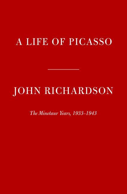 Könyv Life of Picasso IV: The Minotaur Years 