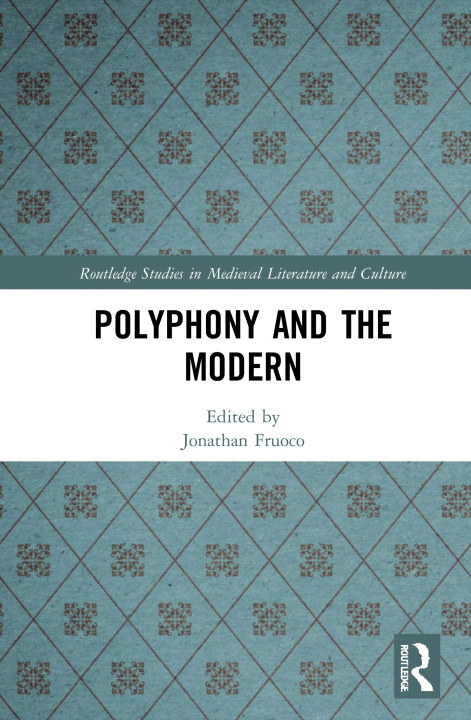Boek Polyphony and the Modern Jonathan Fruoco