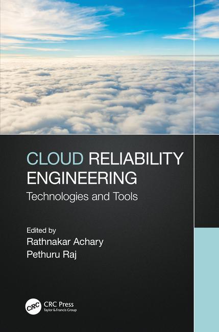 Knjiga Cloud Reliability Engineering Pethuru Raj
