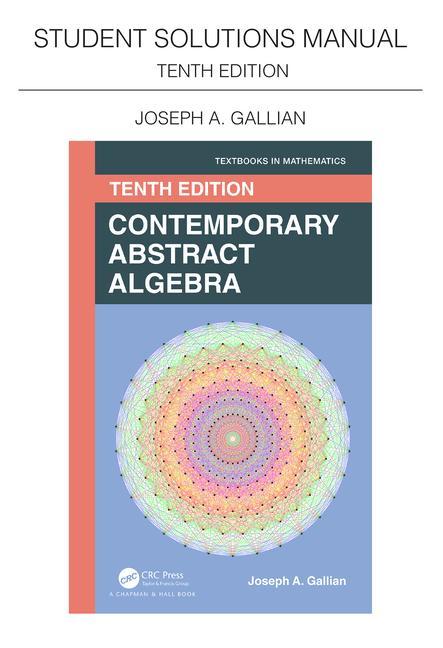 Kniha Student Solutions Manual for Gallian's Contemporary Abstract Algebra Joseph A. Gallian