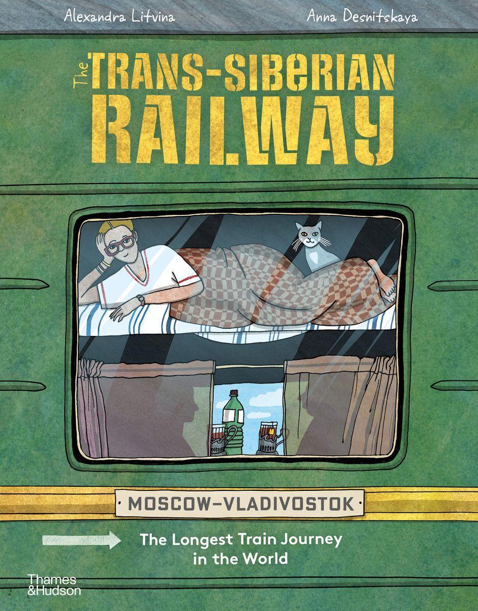 Kniha Trans-Siberian Railway ILLUSTRATED BY ANYA