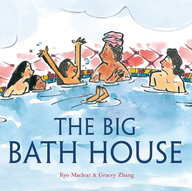 Buch The Big Bath House Kyo Maclear