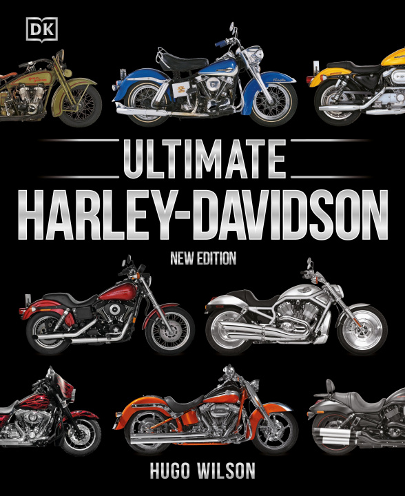 Carte Ultimate Harley-Davidson, New Edition 