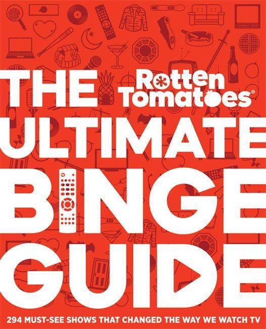 Könyv Rotten Tomatoes: The Ultimate Binge Guide 