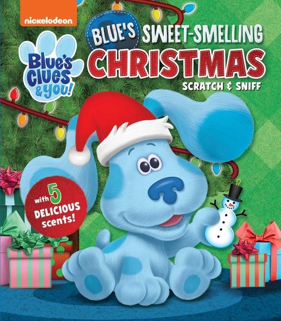 Kniha Nickelodeon Blue's Clues & You!: Blue's Sweet-Smelling Christmas 