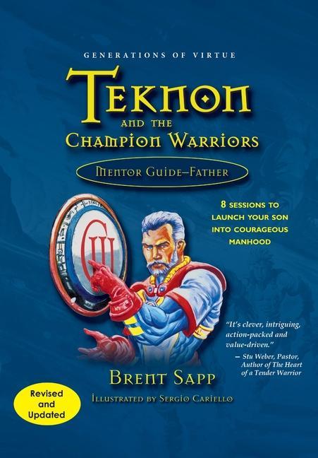 Kniha Teknon and the CHAMPION Warriors Mentor Guide - Father Sergio Cariello