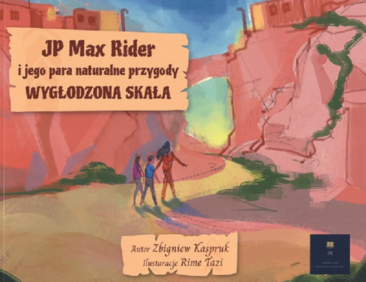 Kniha JP Max Rider i jego para naturalne przygody 
