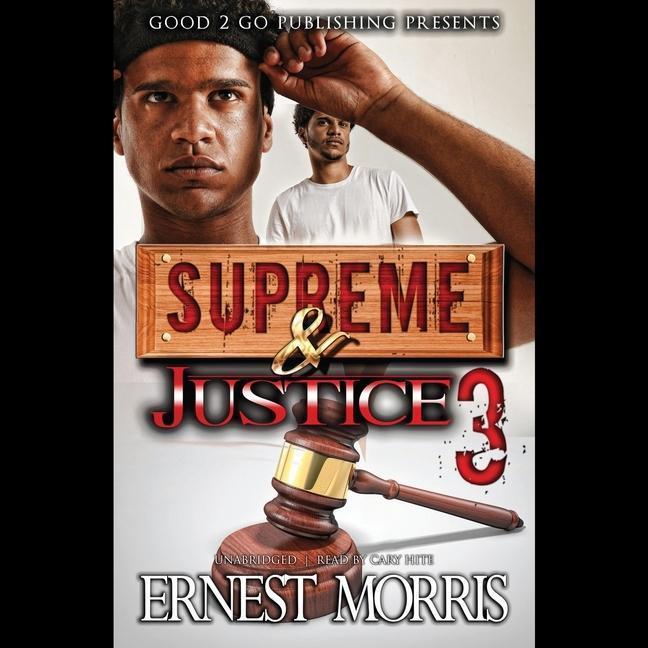 Audio Supreme & Justice 3 Cary Hite