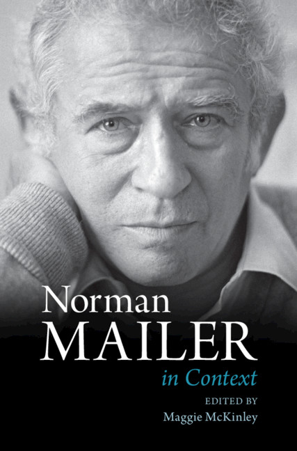 Книга Norman Mailer in Context Maggie McKinley