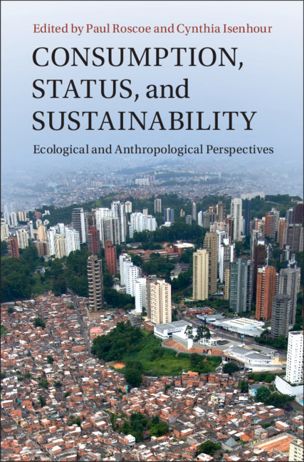 Книга Consumption, Status, and Sustainability Cynthia Isenhour