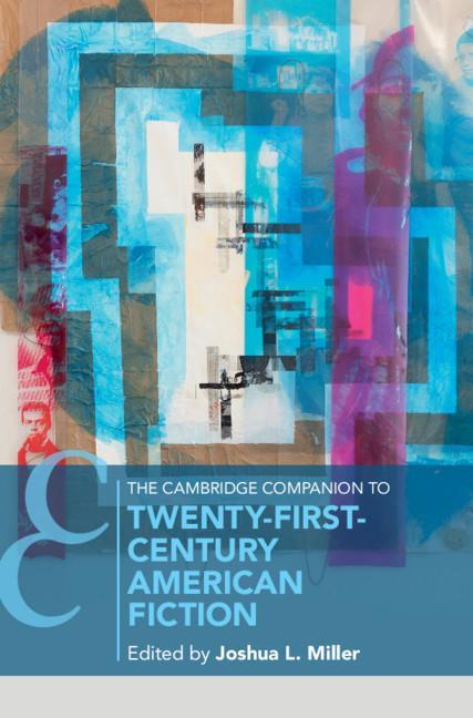 Carte Cambridge Companion to Twenty-First Century American Fiction 
