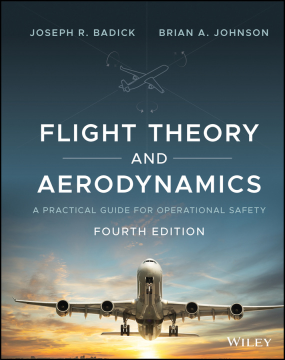 Könyv Flight Theory and Aerodynamics Brian A. Johnson
