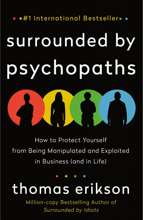 Книга Surrounded by Psychopaths 