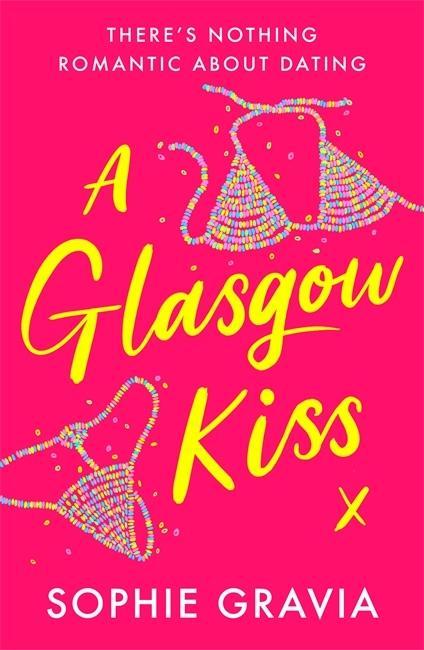 Könyv Glasgow Kiss SOPHIE GRAVIA