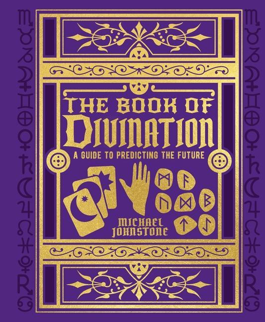 Książka The Book of Divination: A Guide to Predicting the Future 