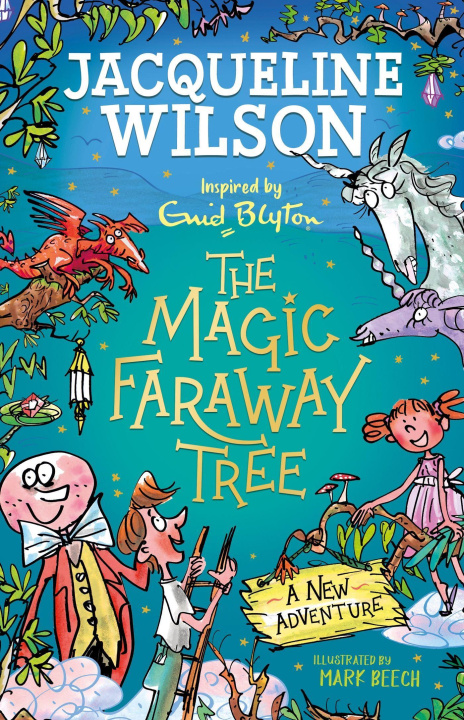 Carte Magic Faraway Tree: A New Adventure Jacqueline Wilson