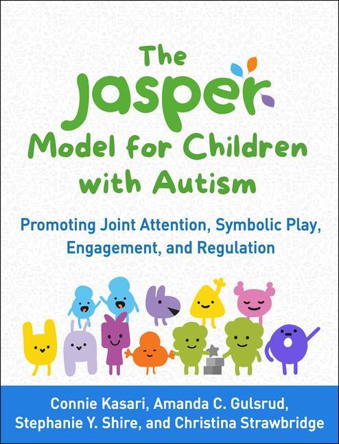 Книга JASPER Model for Children with Autism Amanda C. Gulsrud
