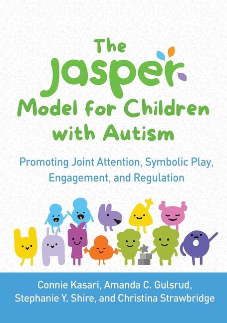 Könyv JASPER Model for Children with Autism Amanda C. Gulsrud