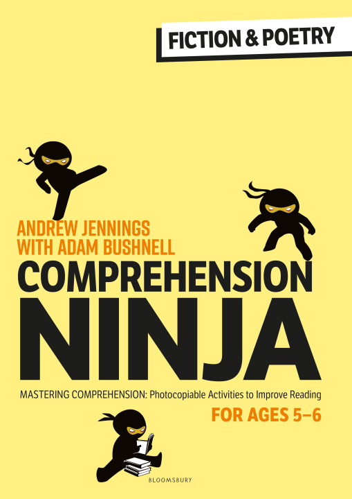 Kniha Comprehension Ninja for Ages 5-6: Fiction & Poetry Andrew Jennings