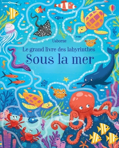 Könyv Sous la mer - Le grand livre des labyrinthes Rosamond Smith