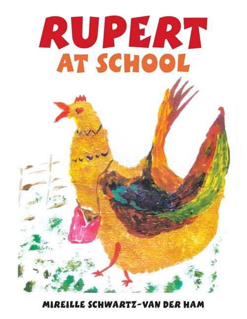 Libro Rupert at School Mireille Schwartz-Van Der Ham
