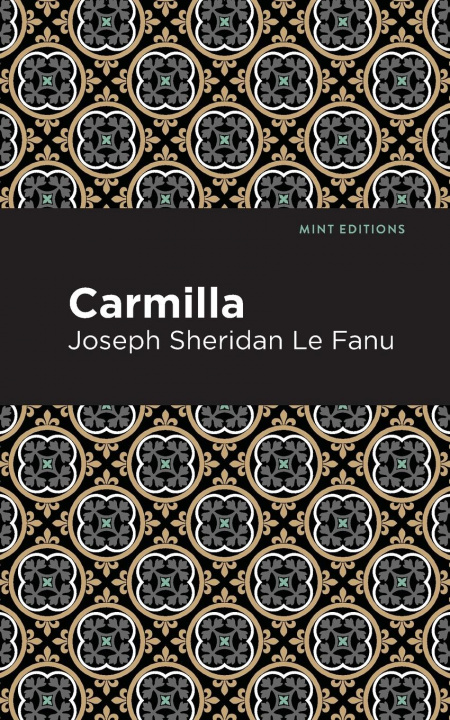 Carte Carmilla Joseph Sheridan Le Fanu