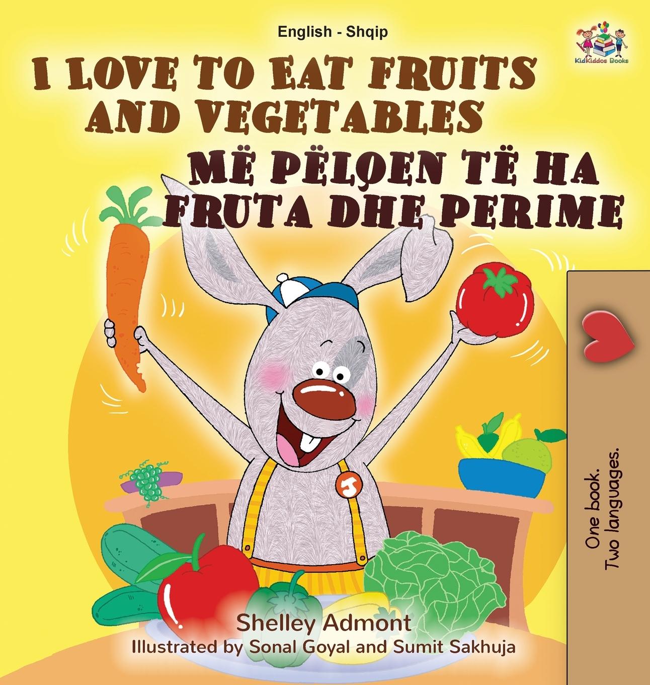 Книга I Love to Eat Fruits and Vegetables (English Albanian Bilingual Book for Kids) Kidkiddos Books