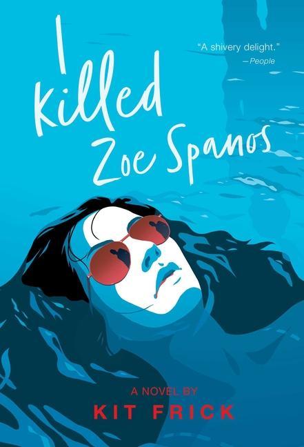 Книга I Killed Zoe Spanos 