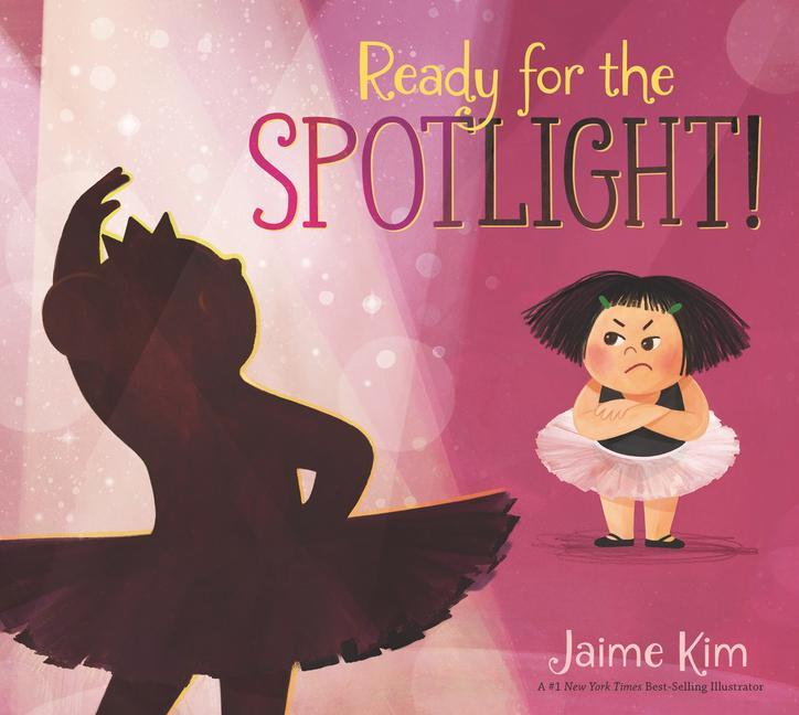 Knjiga Ready for the Spotlight! Jaime Kim