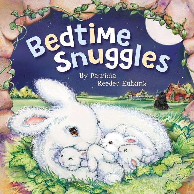 Книга Bedtime Snuggles Patricia Reeder Eubank