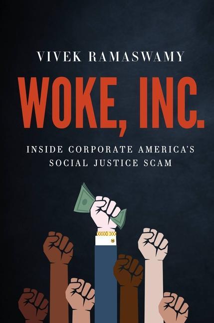 Könyv Woke, Inc. : Inside Corporate America's Social Justice Scam 
